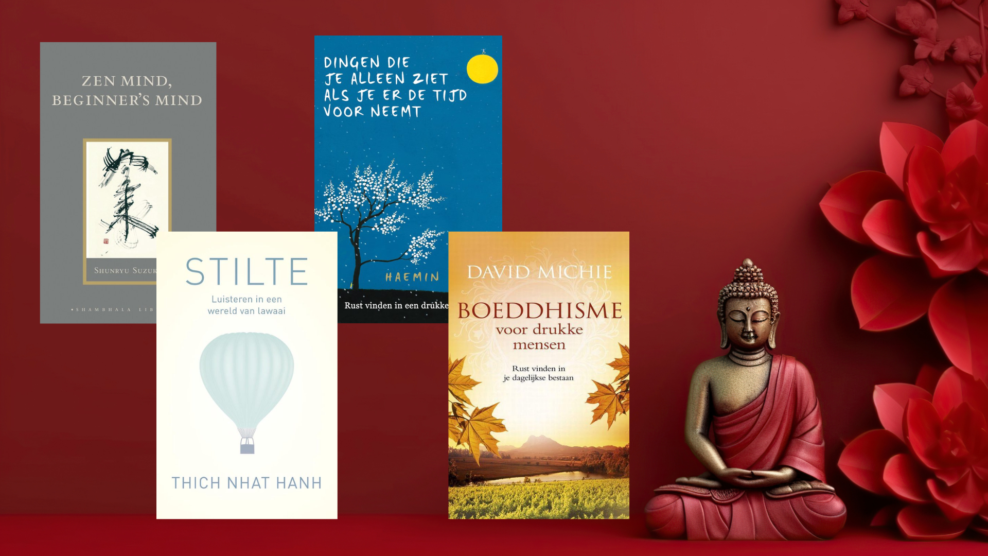 🧘‍♀️ 4 Boeken over Boeddhisme die je wel wilt lezen